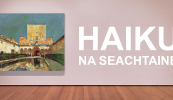 Haiku na Seachtaine