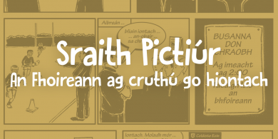 SRAITH PICTIÚR: An Fhoireann ag cruthú go hiontach