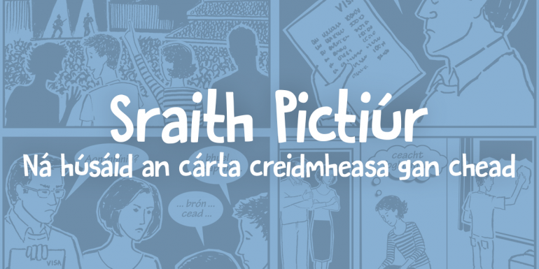 Sraith Pictiúr – Ná húsáid an cárta creidmheasa gan chead