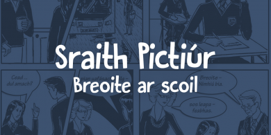 SRAITH PICTIÚR: Breoite ar Scoil