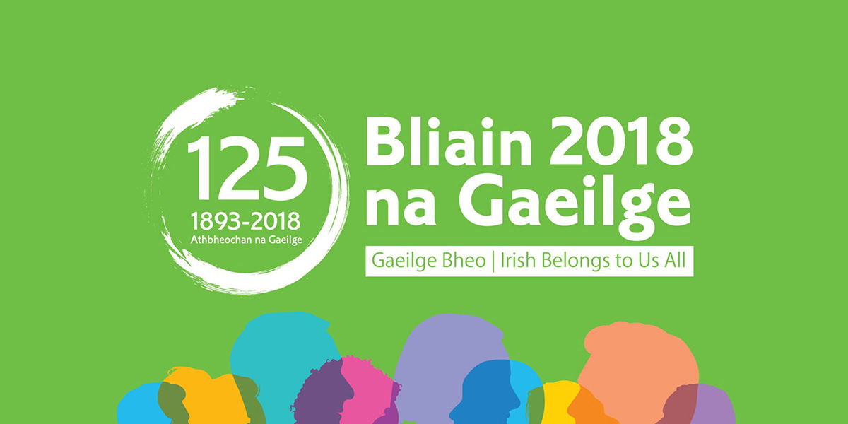 An chéad bhabhta maoinithe do Bhliain na Gaeilge oscailte