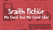 Sraith Pictiúr – Mo cheol thú! Mo cheol sibh!