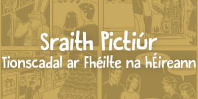 SRAITH PICTIÚR – Tionscadal ar Fhéilte na hÉireann