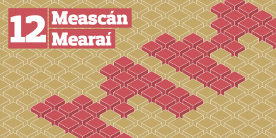 Meascán Mearaí 12 – Cluiche Ilrogha – Sracfhéachaint ar an Aimsir Láithreach (Cartlann)