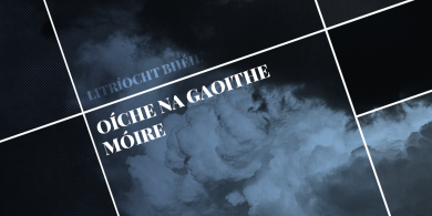 LITRÍOCHT BHÉIL: Oíche na Gaoithe Móire