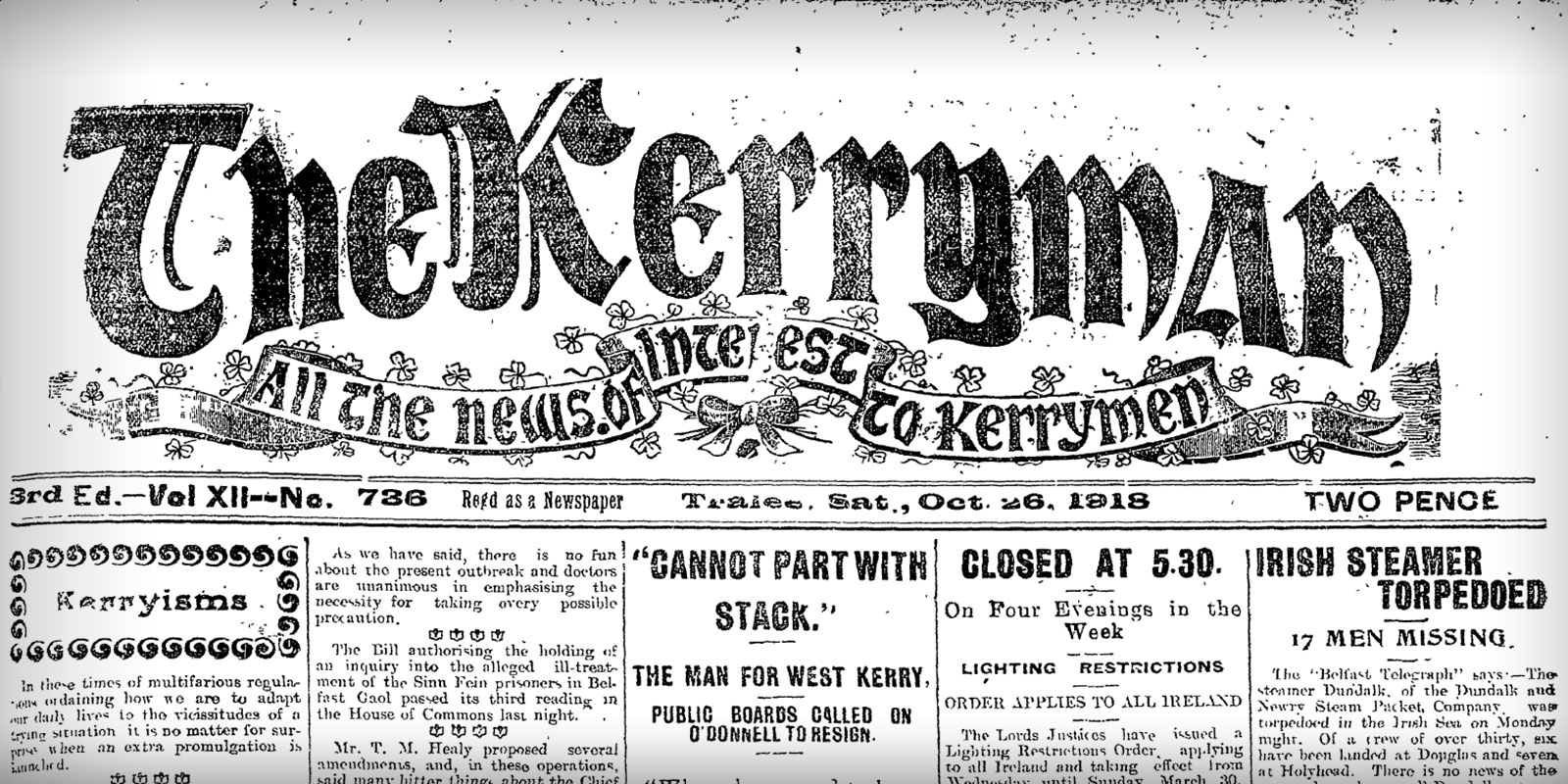 Ag póirseáil dom sna sean-nuachtáin, ghreamaigh mo shúile d’eagrán an Kerryman an 26 Deireadh Fómhair 1918