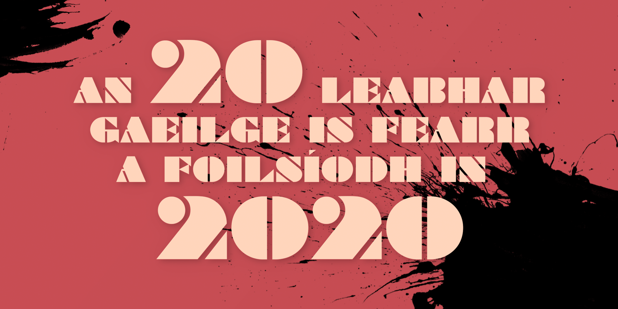 An 20 leabhar Gaeilge is fearr a foilsíodh in 2020… (cuid I, 20-10)