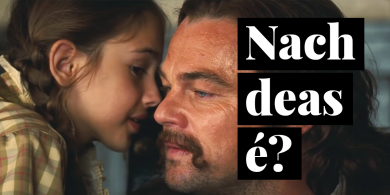 NACH DEAS É? Ní rún é má tá a fhios ag Leo é…