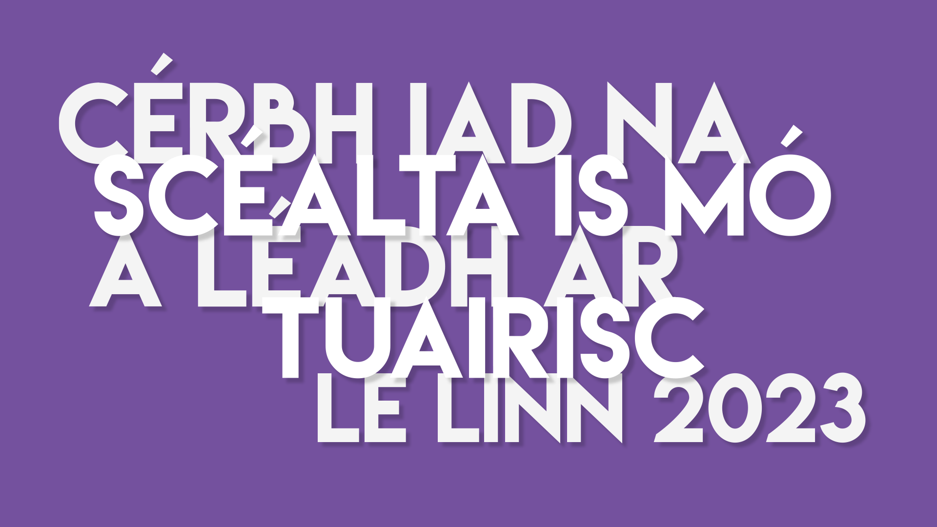 Cérbh iad na scéalta is mó ó shaol na Gaeilge agus na Gaeltachta a léadh ar Tuairisc le linn 2023? (11 go dtí 1)