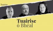 Tuairisc ó Bhéal – An bhfuil aon mhaith a bheith ag eascainí faoi dhíospóireacht ‘Upfront’ RTÉ faoin nGaeilge?