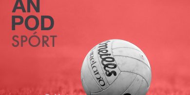 An Pod Spórt – Jimmy an draoi? Súil chun cinn ar Chraobh Peile na hÉireann le Dara Ó Cinnéide