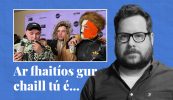 FÍSEÁN: Ar fhaitíos gur chaill tú é… cuid de scéalta na seachtaine seo ar Tuairisc
