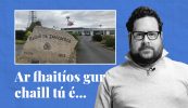 FÍSEÁN: Ar fhaitíos gur chaill tú é… cuid de scéalta na seachtaine seo ar Tuairisc