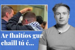 FÍSEÁN: Ar fhaitíos gur chaill tú é… cuid de scéalta na seachtaine seo ar Tuairisc