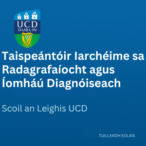 UCD Taispeántóir Iarchéime 300 0825