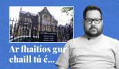 FÍSEÁN: Ar fhaitíos gur chaill tú é… cuid de scéalta na seachtaine seo ar Tuairisc