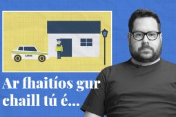 FÍSEÁN: Ar fhaitíos gur chaill tú é… cuid de scéalta na seachtaine seo ar Tuairisc
