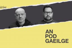 AN POD GAEILGE: An buiséad is flaithiúla riamh don Ghaeilge?