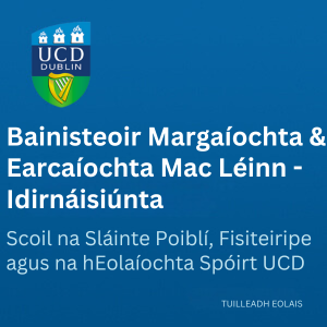 UCD Bainisteoir Margaíochta & Earcaíochta 300 1025