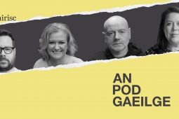 AN POD GAEILGE: Súil siar ar bhliain nárbh fhéidir éalú ó fhaisean na Gaeilge…