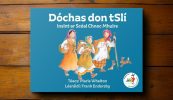 Is deas go bhfuil scéal Chnoc Mhuire ar fáil i nGaeilge do pháistí