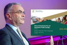 Plean gníomhaíochta chun cur le seirbhísí i nGaeilge ón stát foilsithe ag an Rialtas