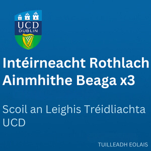 UCD Intéirneacht Rothlach Ainmhithe Beaga 300 0126
