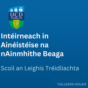 UCD Intéirneach in Ainéistéise na nAinmhithe Beaga 300 0126