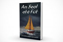 An grá agus an tseoltóireacht a iompraíonn scéal leabhar nua do dhéagóirí