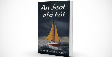 An grá agus an tseoltóireacht a iompraíonn scéal leabhar nua do dhéagóirí