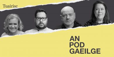 AN POD GAEILGE: 100 lá Catherine Connolly, Éire in aghaidh Iosrael agus Micheál Martin agus an Ghaeilge