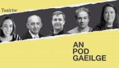 AN POD GAEILGE: Ar chóir do Chonradh na Gaeilge a bheith ag ‘gníomhú i dtreo Éire Aontaithe’?
