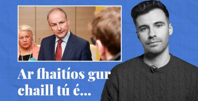 FÍSEÁN: Ar fhaitíos gur chaill tú é… cuid de scéalta na seachtaine seo ar Tuairisc