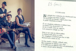 ‘Tá rud éigin ag an nGaeilge a oireann d’amhráin mhalla’ – ceol nuachumtha curtha leis an dán ‘Cuireadh’ le Seán Ó Ríordáin