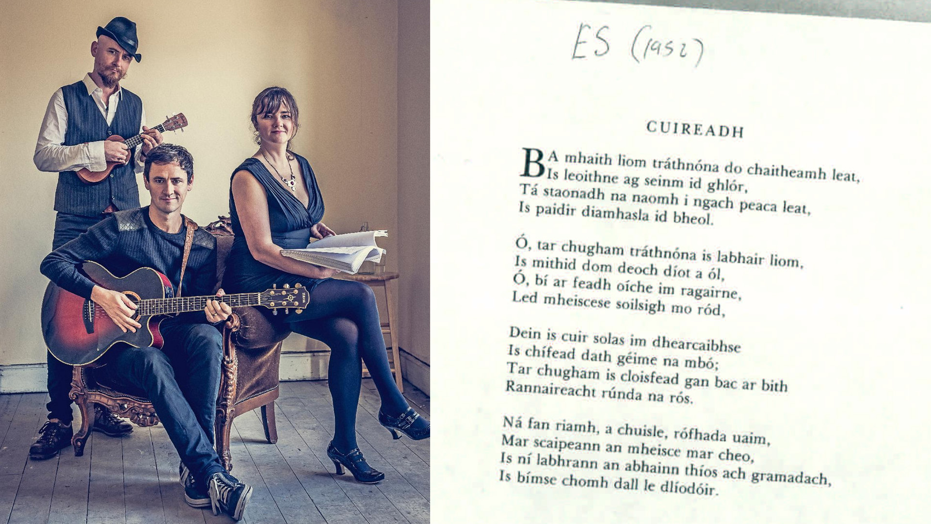 ‘Tá rud éigin ag an nGaeilge a oireann d’amhráin mhalla’ – ceol nuachumtha curtha leis an dán ‘Cuireadh’ le Seán Ó Ríordáin