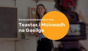 GNÉ-ALT FÓGRAÍOCHTA: An Teastas i Múineadh na Gaeilge: Ag claochlú an tseomra ranga Gaeilge