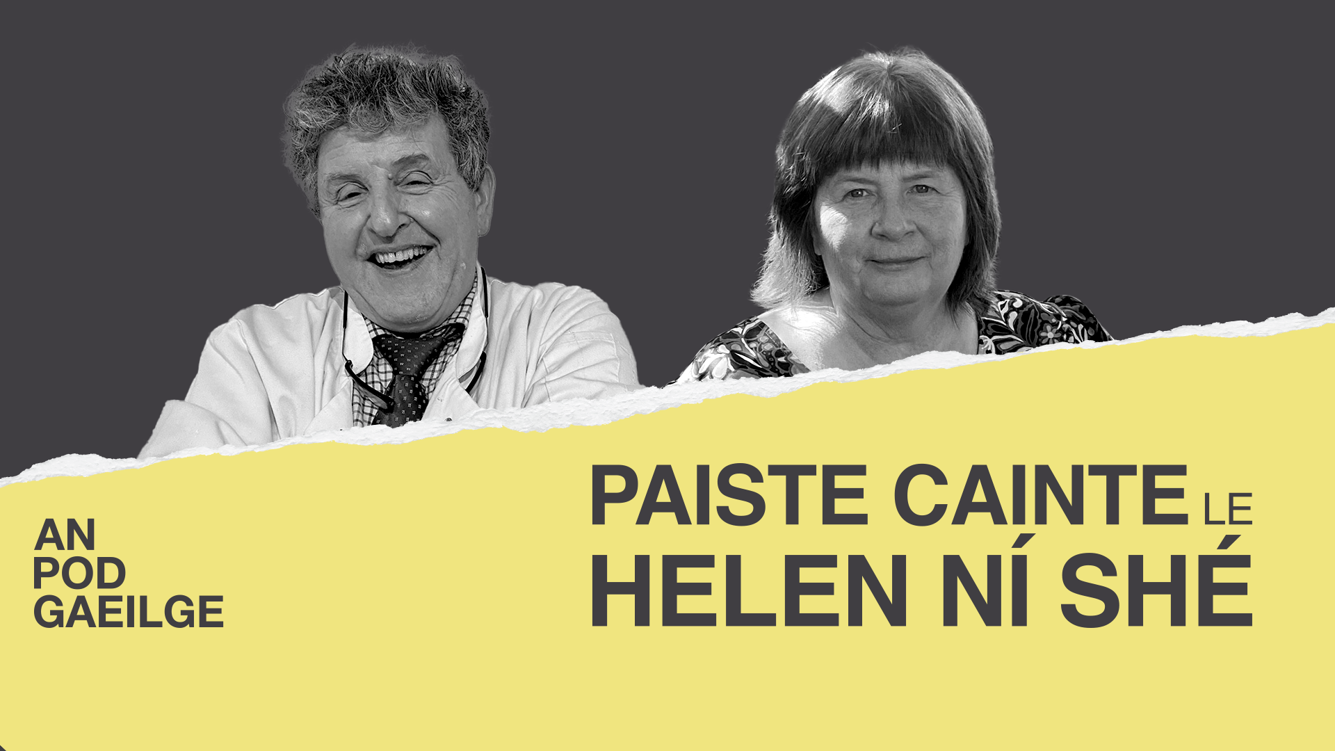 Paiste cainte ag Helen Ní Shé le Peadar Mac an Bháird: ‘Is fuath liom an bia ‘convenience’!’