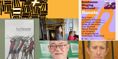 Féile amhránaíochta in Inis Eoghain, Féile Liteartha Franca-Éireannach, An Cláirseoir seolta i nGaillimh, Féile Sean-Nós Chois Life