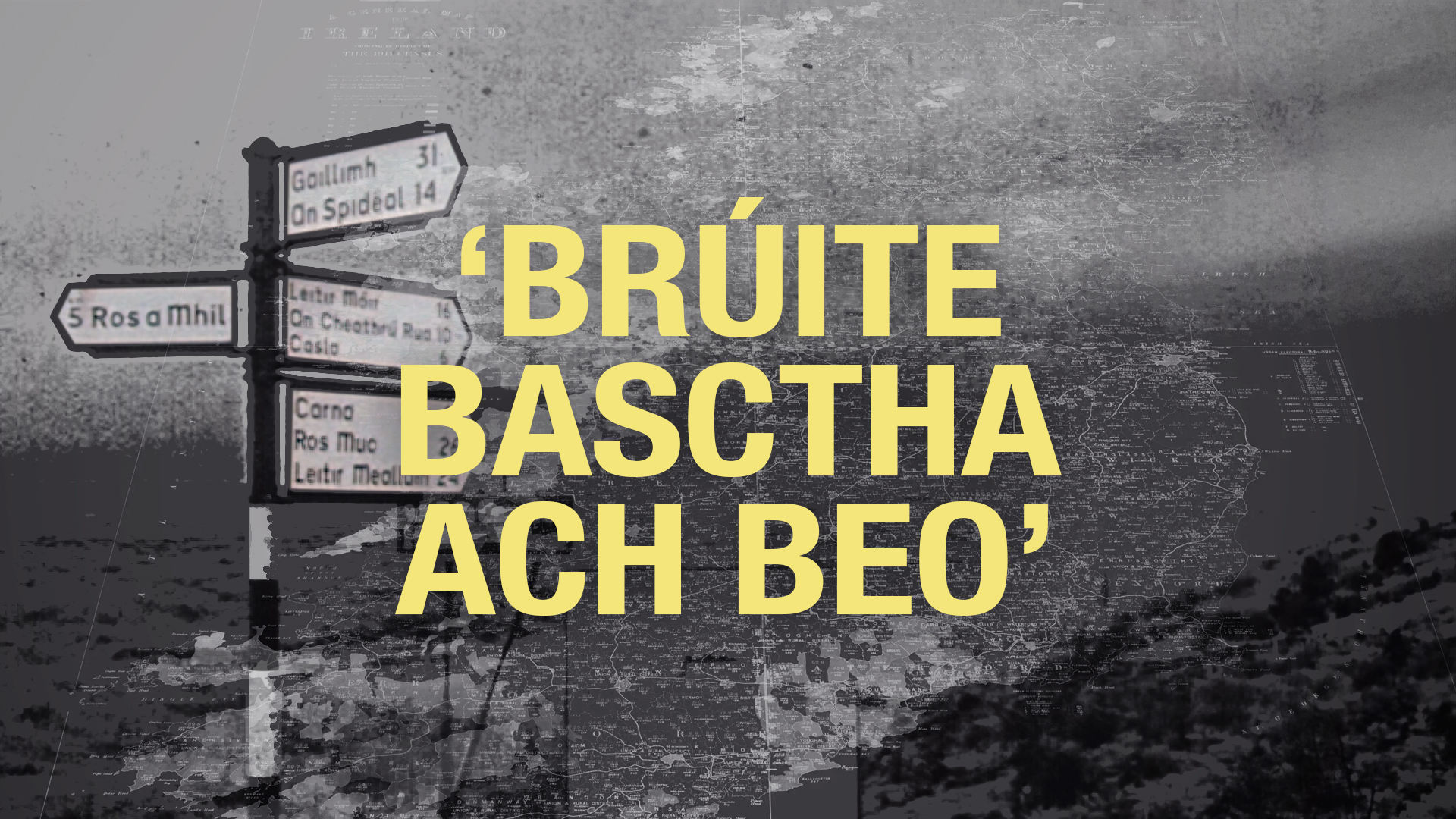 SCANNÁN: ‘Brúite, basctha ach beo’ – 100 bliain na Gaeltachta, sraith nua físeán ó Tuairisc