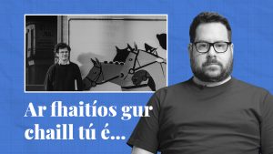 FÍSEÁN: Ar fhaitíos gur chaill tú é… cuid de scéalta na seachtaine seo ar Tuairisc