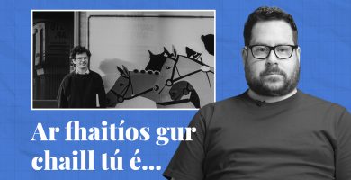 FÍSEÁN: Ar fhaitíos gur chaill tú é… cuid de scéalta na seachtaine seo ar Tuairisc