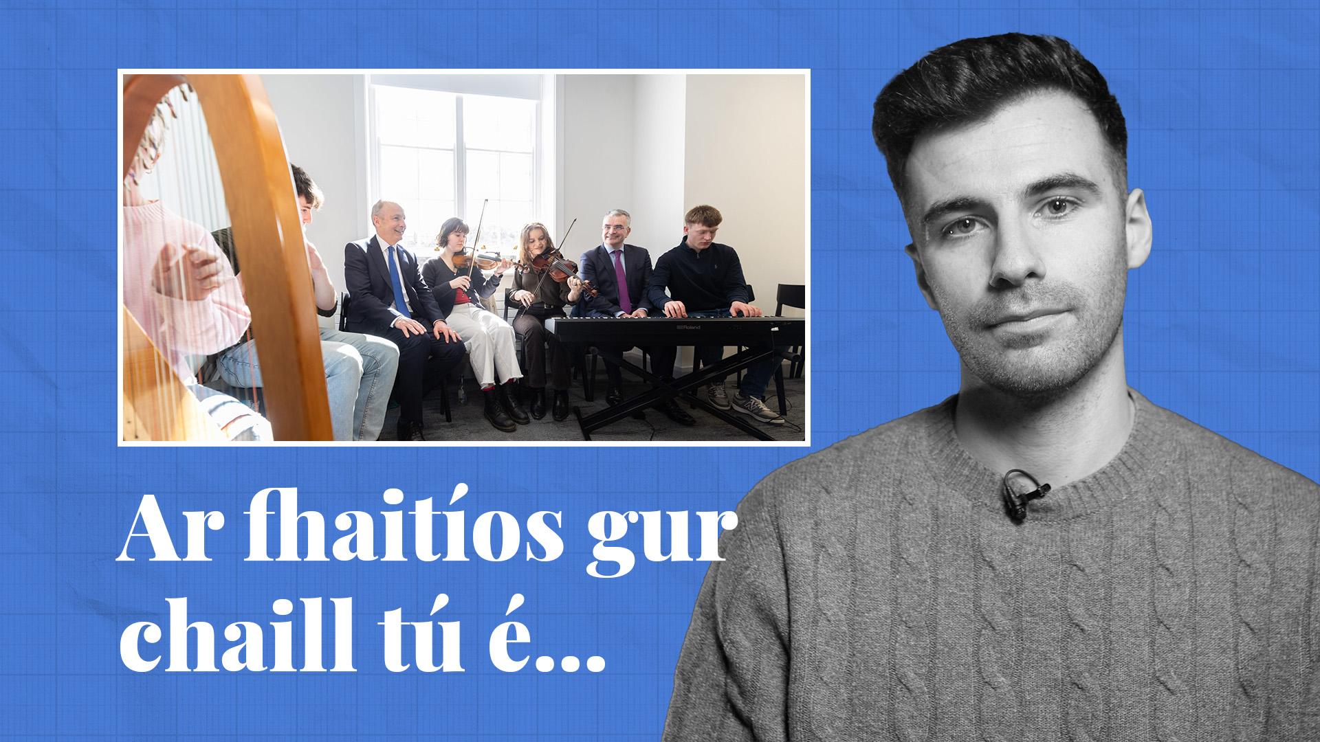 FÍSEÁN: Ar fhaitíos gur chaill tú é… cuid de scéalta na seachtaine seo ar Tuairisc