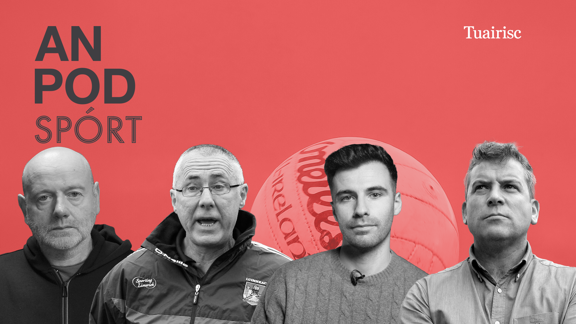 AN POD SPÓRT: Corcaigh níos fearr as Luimneach a sheachaint go fóill? An Ríocht leonta, agus Dún na nGall ullamh?