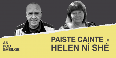 Paiste cainte ag Helen Ní Shé le…Ciarán Feiritéar: ‘Cheannaíos ‘Tomás’ ag auction i Sasana, agus níor dhein sé faic riamh dom!’
