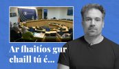 FÍSEÁN: Ar fhaitíos gur chaill tú é… cuid de scéalta na seachtaine seo ar Tuairisc