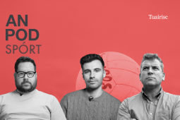 AN POD SPÓRT: Baol Átha Cliath, cosán Chiarraí, fíorthástáil don Iarmhí, an bhaois a bhaineann le bheith ag tabhairt amach…