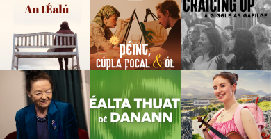 CULTÚR: Scéalta Thuatha Dé Danann, An tÉalú i nGaillimh, Saoirse sa Taibhdhearc, Siúlóid Ghaeilge ar Lá Bloom