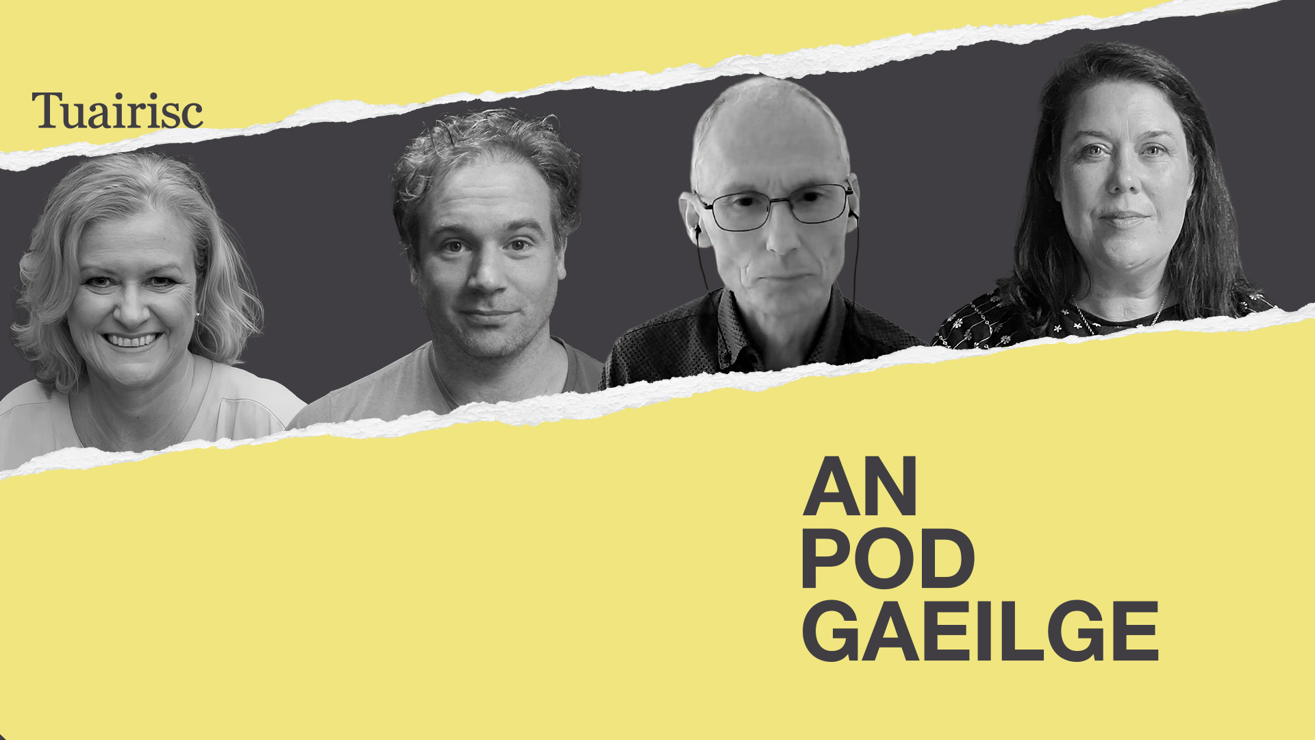 AN POD GAEILGE: ‘Cuirtear cluasáin ar dhaltaí sa rang Gaeilge ar eagla go gcloisfidh siad í’