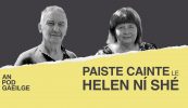 Paiste cainte ag Helen Ní Shé le…Maidhc Sé: ‘Deirtear gur fearr an troid ná an t-uaigneas ach níl aon mhaitheas a bheith ag troid an t-am ar fad’