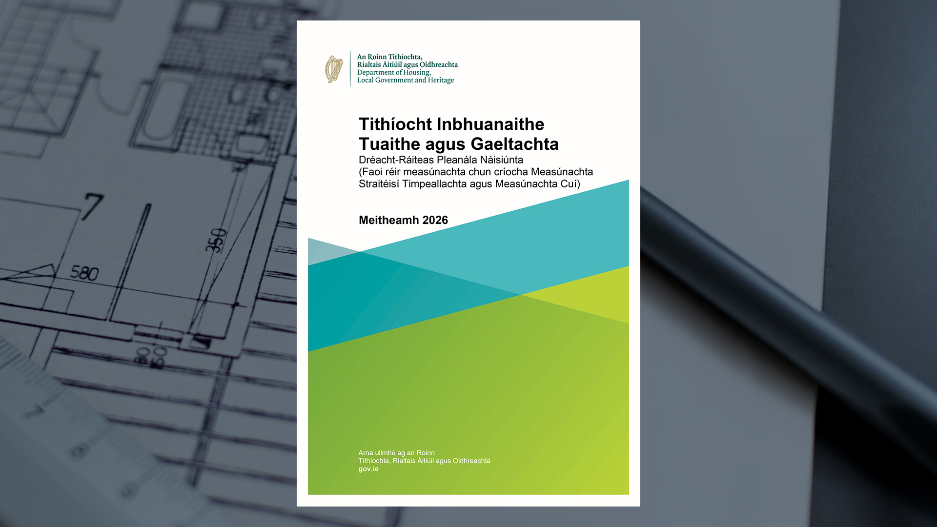 Ráiteas ‘a chosnóidh’ an Ghaeltacht sa chóras pleanála foilsithe ag an rialtas